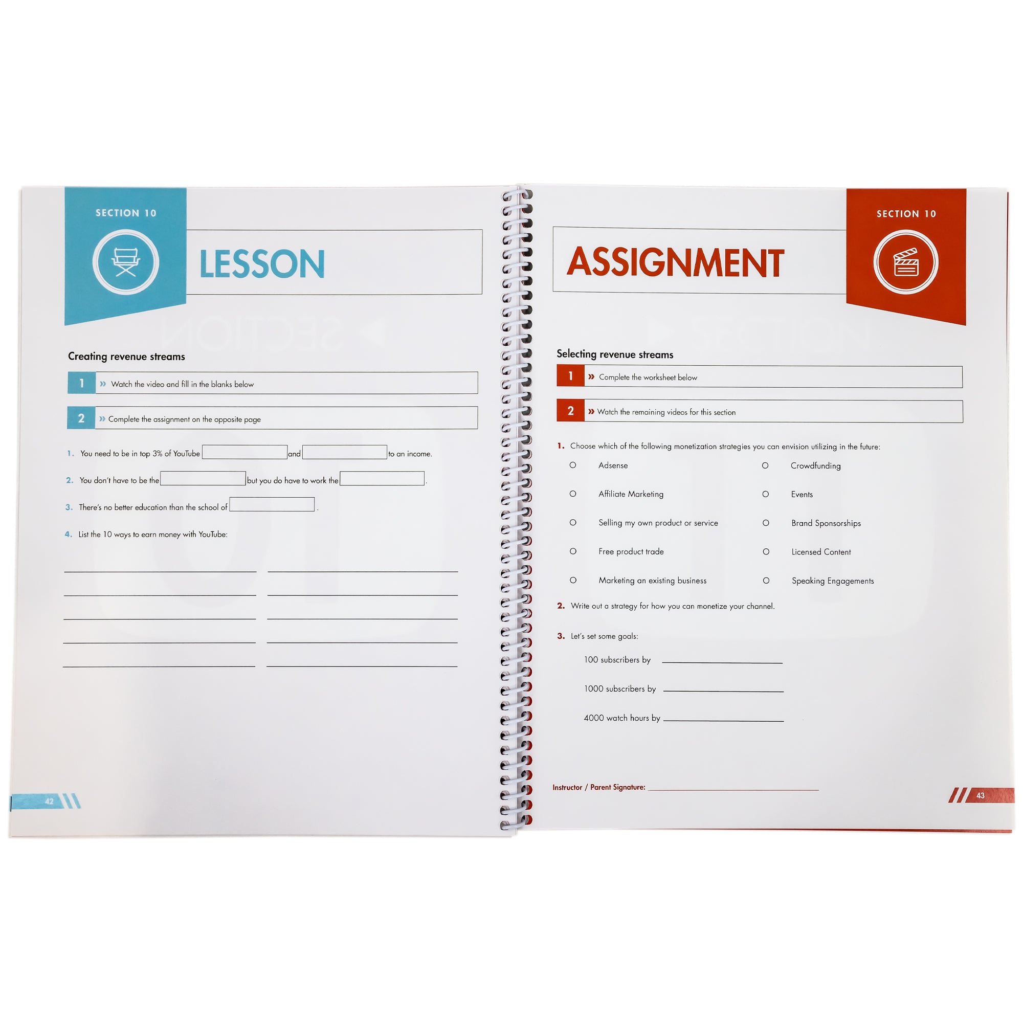 The spiral bound YouTube 4 Teens workbook is open to show the “lesson" on the left  page with a turquoise icon with a white directors chair. On the right page is the “assignment" with a red icon with a white clapperboard. Both pages instruct on how to create revenue streams.