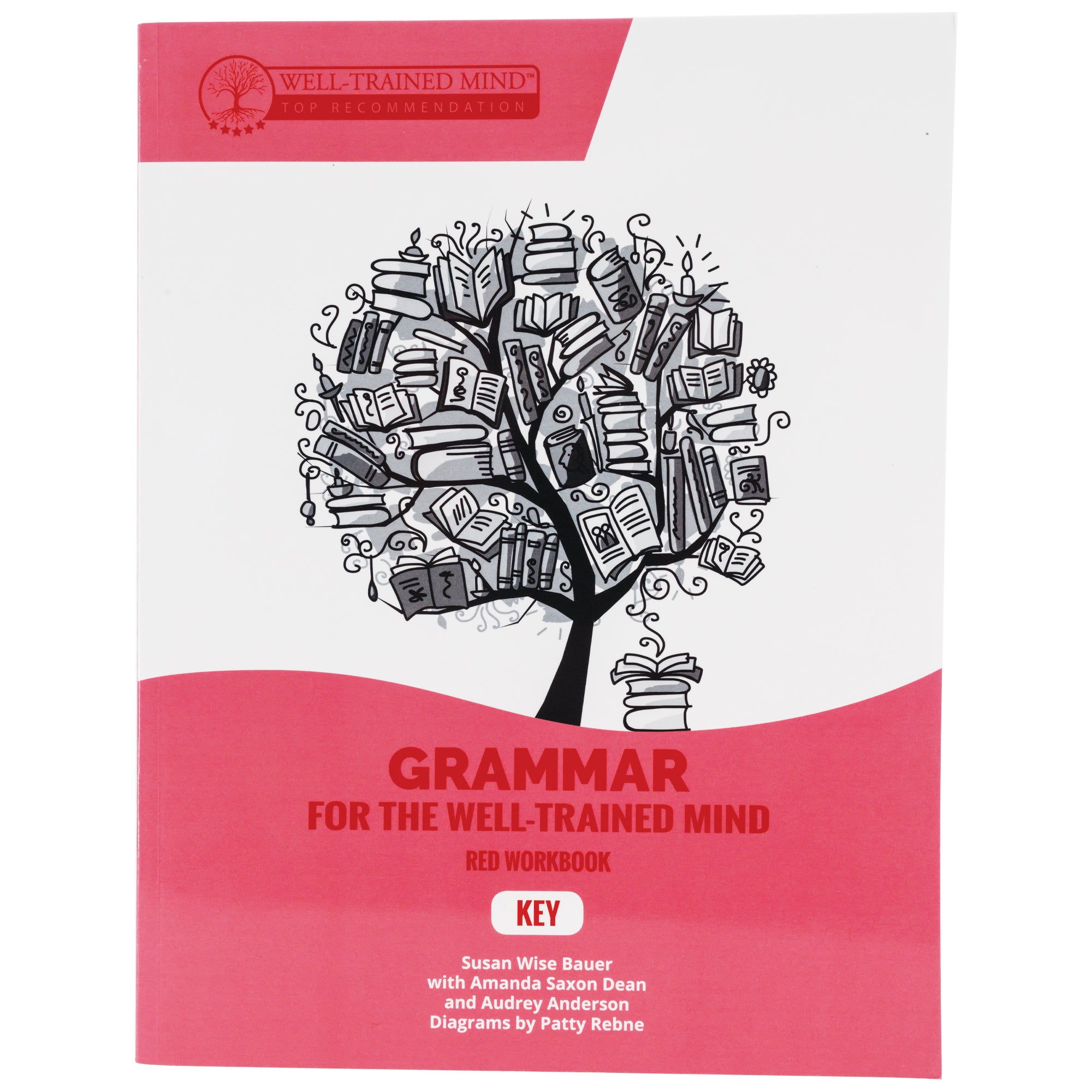 Grammar for the Well-Trained Mind pink book cover. The cover has a white top and a pink bottom with a wave shape between the 2 colors. There is an illustration in the white section of a tree with books for leaves and a stack of books near the trunk. In the pink section at the bottom is red text with the title and text reading “Red Workbook” and “Key.”