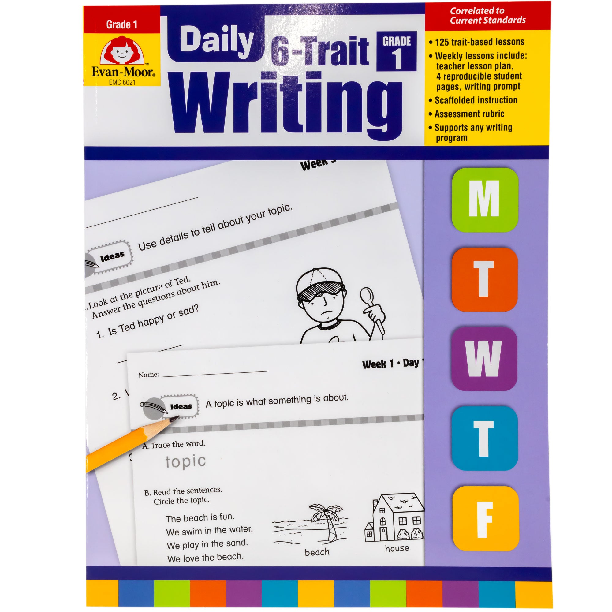 Daily 6 Trait Writing Grade 1 book. The background is white at the top, purple in the middle, and has a border at the bottom with many colored rectangles. There are colored squares off to the right with a letter in each square, including; M, T, W, T, F. There are 2 sample pages in the middle that show writing activities and illustrations.