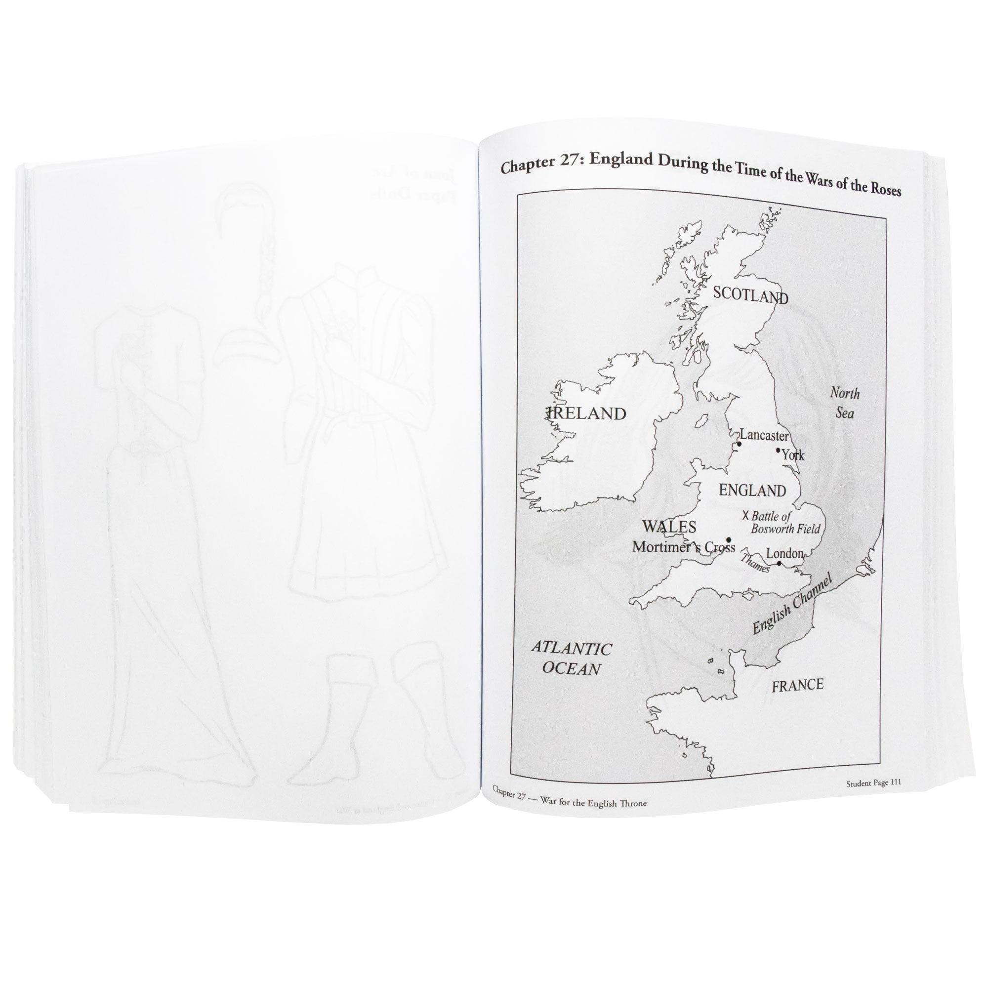The Story of the World 2 Activity book open to show inside pages. The left page is blank, but you can see through to a black and white page of outfits for the Joan of Arc paper doll on the other side. The right page shows a black and white map of the UK and is titled “Chapter 27, England During the Time of the Wars of the Roses.”