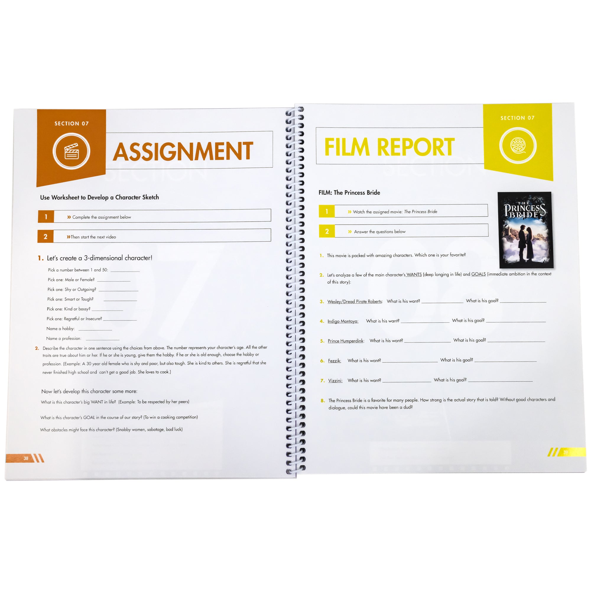 The spiral bound Intro to Filmmaking is open to show the "Assignment" on the left page that will have you "develop a character sketch." On the right page is a "Film Report" that will have you watch "The Princess Bride" and answer questions about the film. 