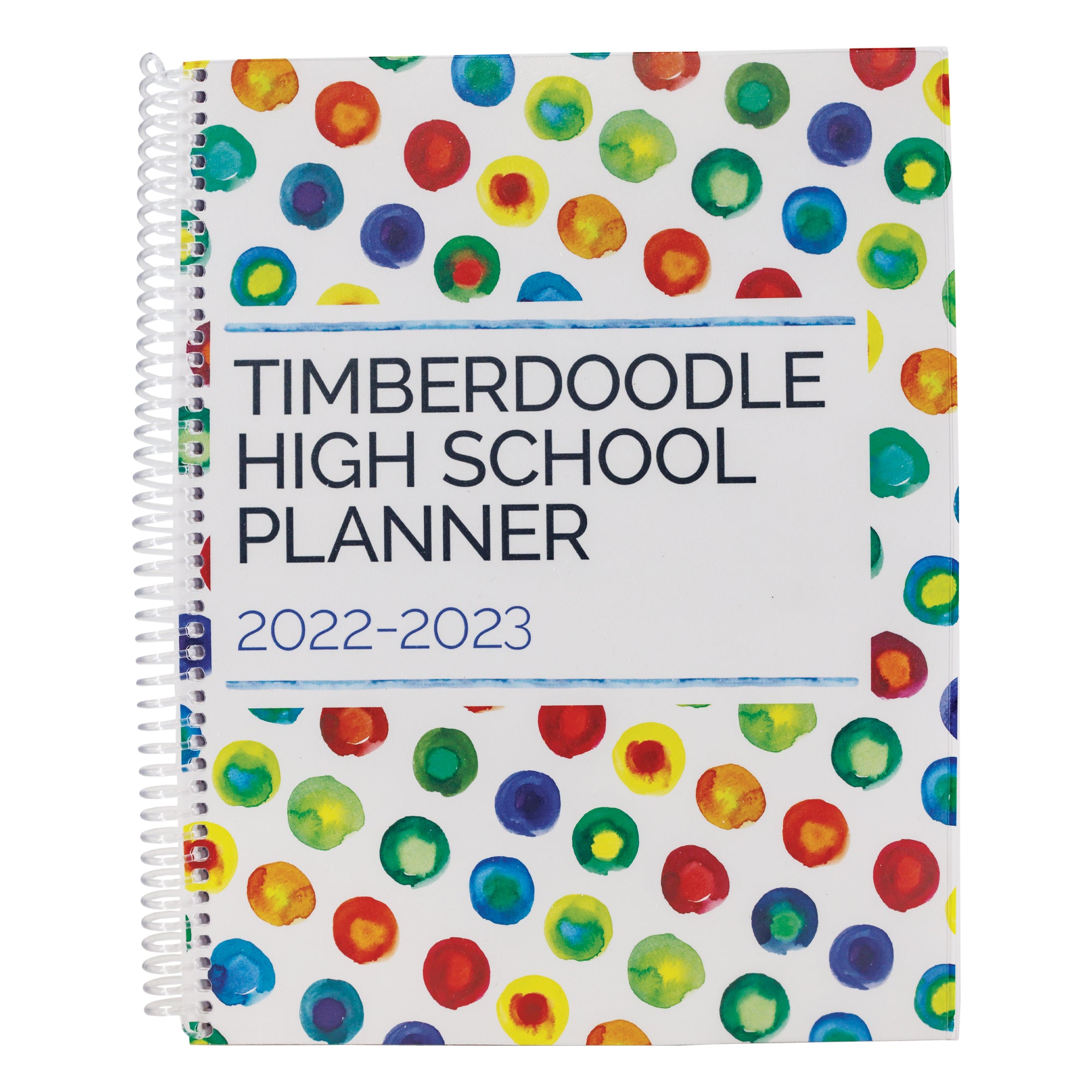 The Timberdoodle 2022 to 2023 High School Planner. The cover has a water colored dot pattern in the background. Each dot is a different color, with a different colored center. There is a large white rectangle in the middle with the title and school year. It has a white spiral binding.