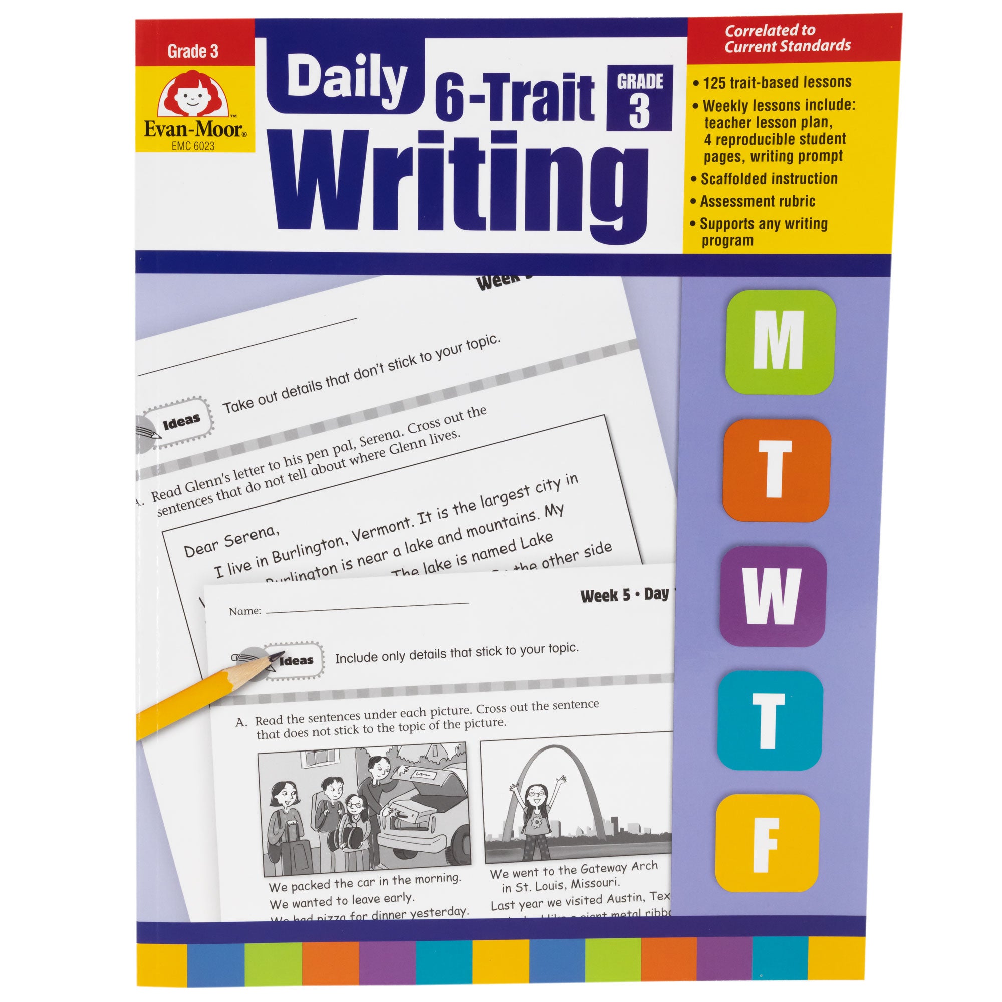 Daily 6 Trait Writing Grade 3 book. The background is white at the top, purple in the middle, and has a border at the bottom with many colored rectangles. There are colored squares off to the right with a letter in each square, including; M, T, W, T, F. There are 2 sample pages in the middle that show writing activities and illustrations.