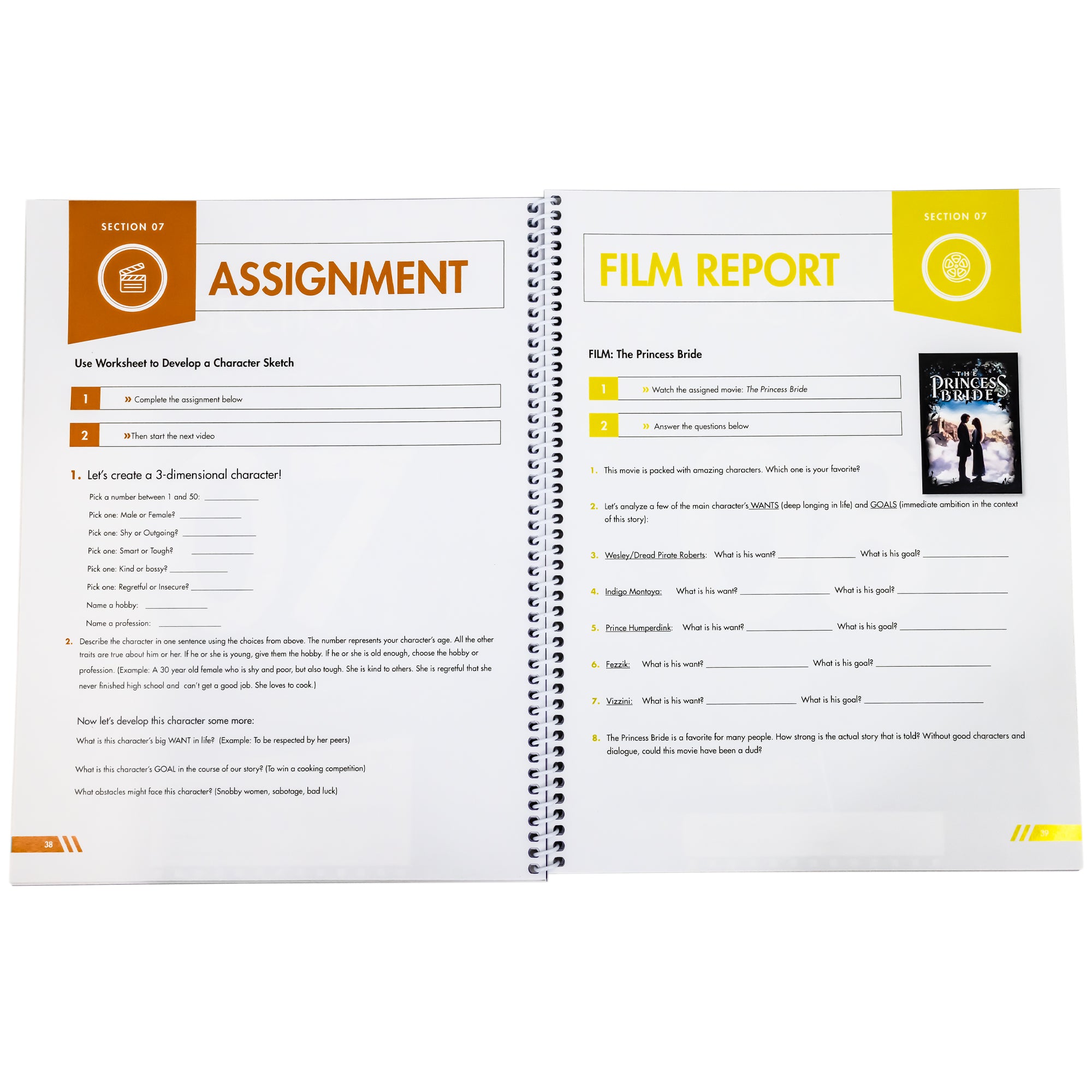 The spiral bound Intro to Filmmaking is open to show the "Assignment" on the left page that will have you "develop a character sketch." On the right page is a "Film Report" that will have you watch "The Princess Bride" and answer questions about the film.