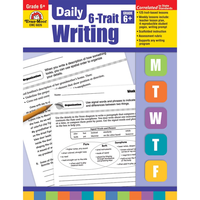 Daily 6 Trait Writing Grade 6 book. The background is white at the top, purple in the middle, and has a border at the bottom with many colored rectangles. There are colored squares off to the right with a letter in each square, including; M, T, W, T, F. There are 2 sample pages in the middle that show writing activities and illustrations.