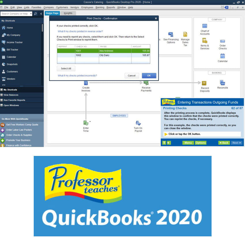 Professor Teaches Super Set DVD-Rom screenshot of a QuickBooks 2020 tutorial. Screen shows the QuickBooks home page with clickable options and a price check window open on top of it. In the lower-right of the screen is a tutorial window with instructions titled "entering Transactions Outgoing Funds."