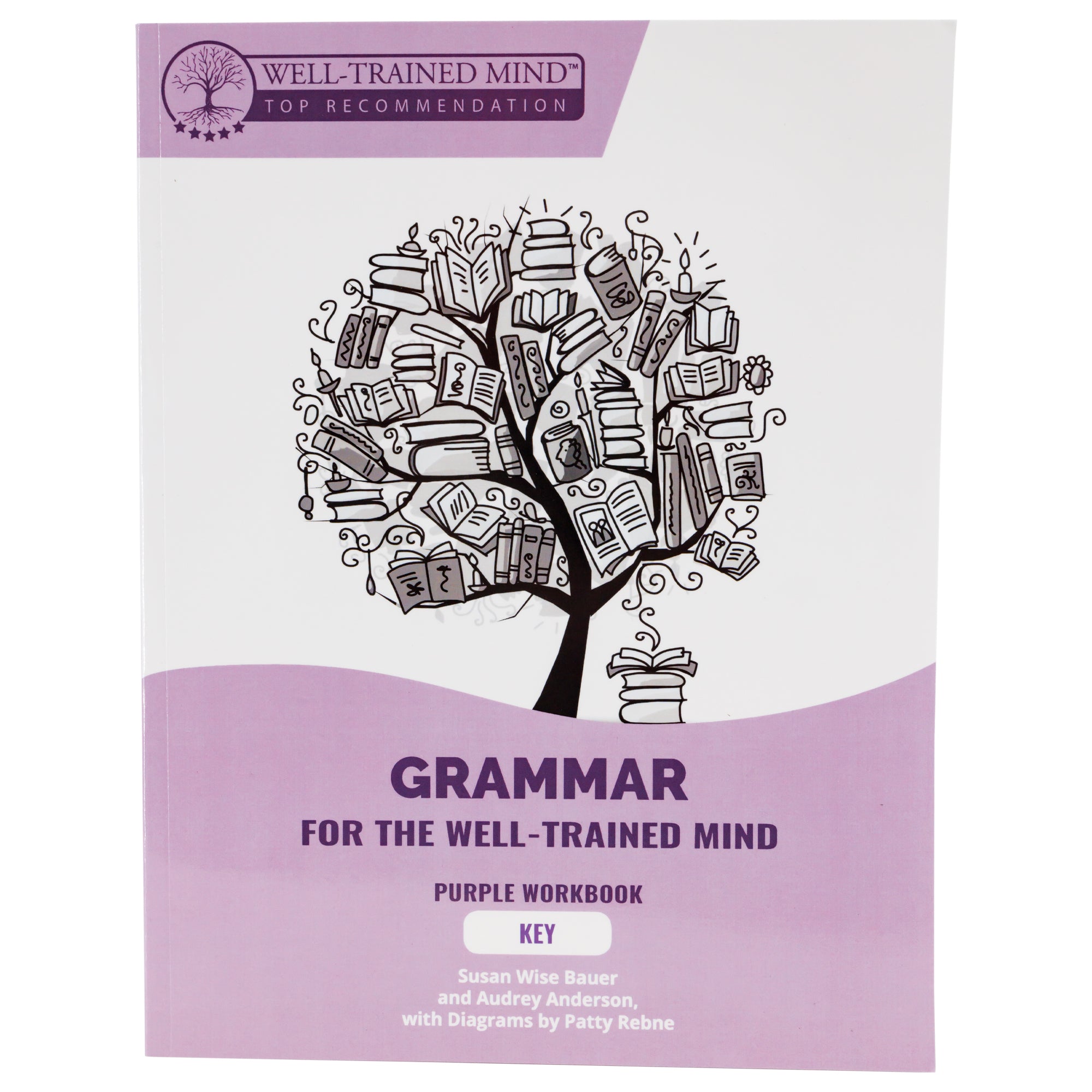 Grammar for the Well-Trained Mind light purple book cover. The cover has a white top and a purple bottom with a wave shape between the 2 colors. There is an illustration in the white section of a tree with books for leaves and a stack of books near the trunk. In the purple section at the bottom is purple text with the title and text reading “Purple Workbook” and “Key.”