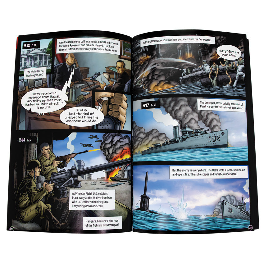 24 Hour History, The Complete Graphic Novel Collection book open to show inside pages. The left page shows President Roosevelt getting a phone call the Pearl Harbor is under attack. The right page shows The attacks on Pearl Harbor and the rescue attempts to save as many lives as possible. The destroyer ship, Helm, chases off a Japanese submarine. The book is a comic book style layout with squared illustrations and talk bubbles.