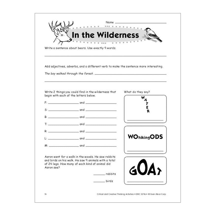 Critical & Creative Thinking book 6 sample page. There is an illustration of a deer and a bird at the top next to the title “In the Wilderness.” Below are wilderness themed activities, including sentence writing, a list of things you see in the wilderness starting with a certain letter, a story problem, and clever word problems.